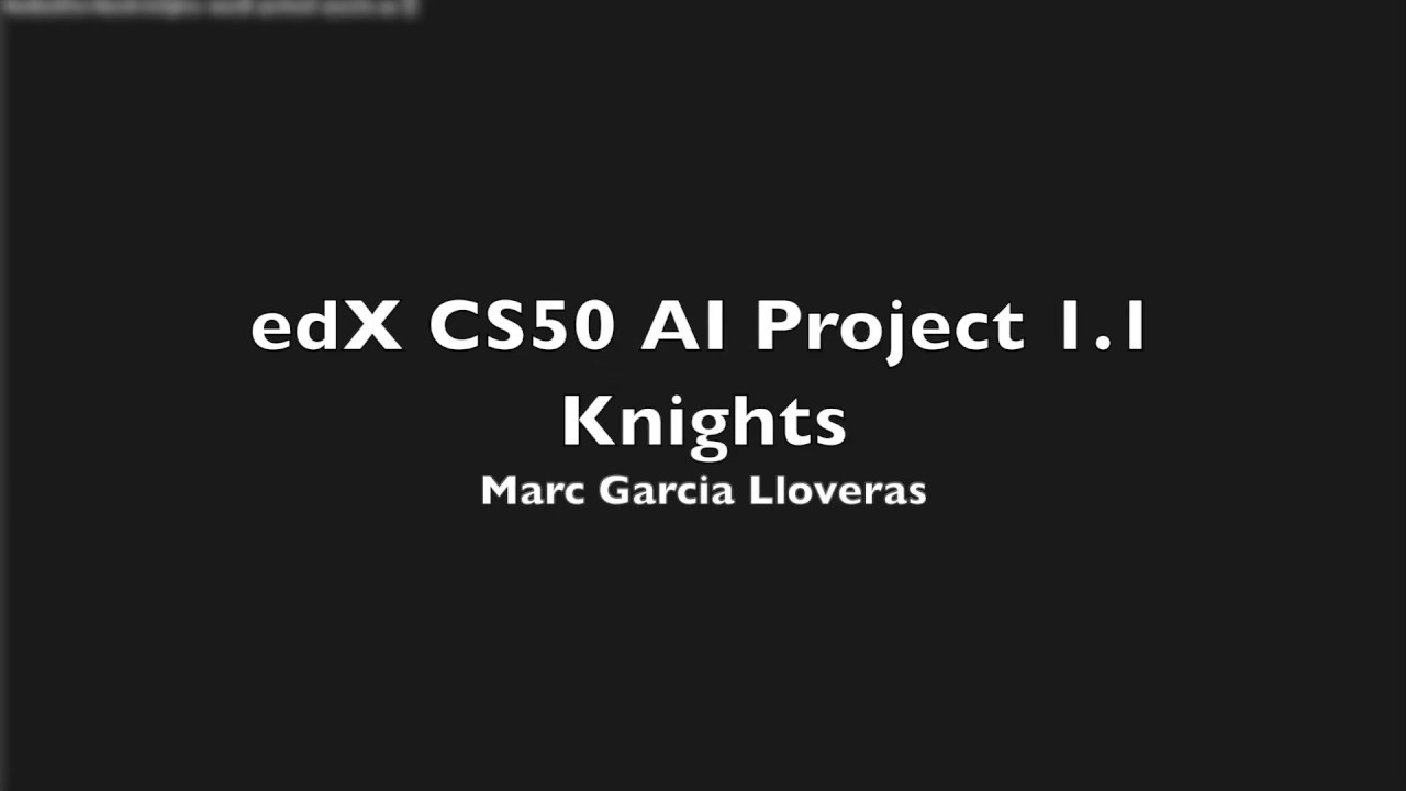 edX CS50 AI Project 1 - Knights - YouTube