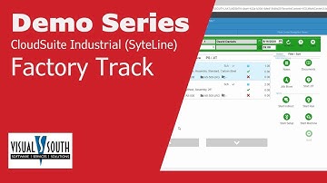 Factory Track – CloudSuite Industrial (SyteLine) Micro Demo
