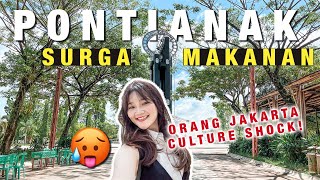 CEWEK JAKARTA CULTURE SHOCK DI PONTIANAK! Surga Kuliner & Siap-siap Kepanasan! | Kalbar Series Ep. 1