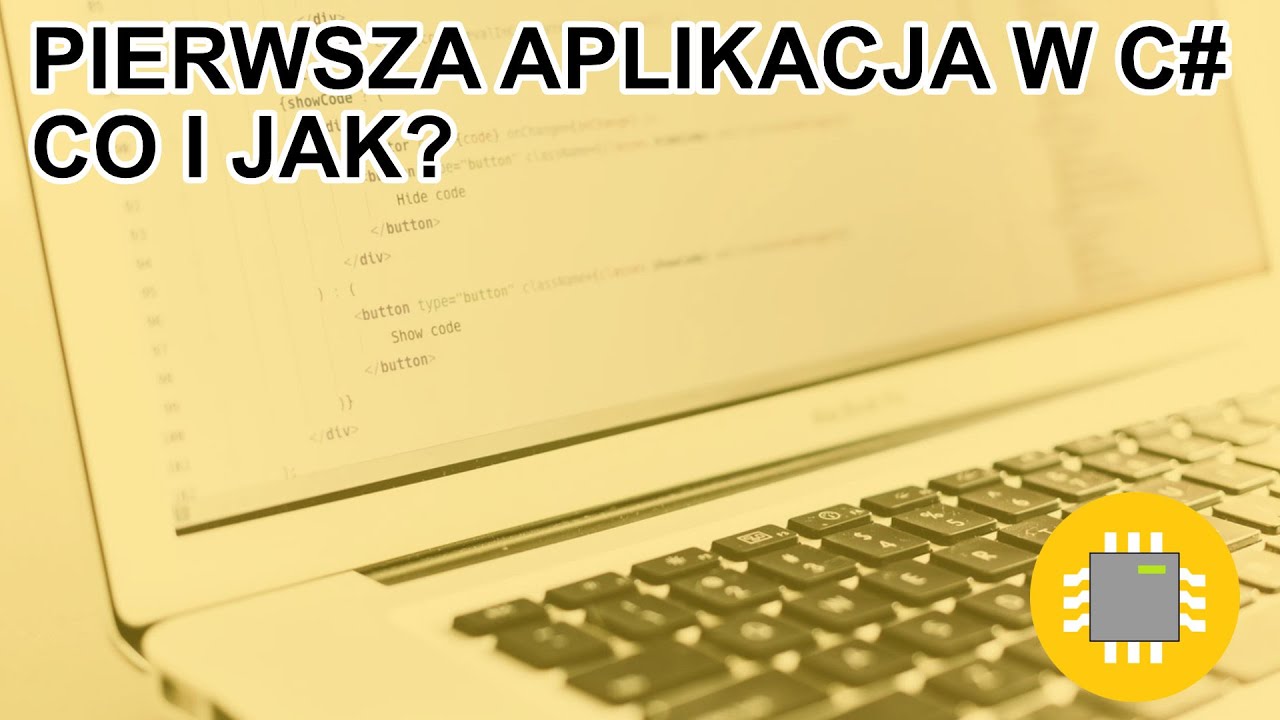 Jak Napisać Program W C++ Pierwszy program w C# - czego potrzebujesz? Jak zacząć? - YouTube