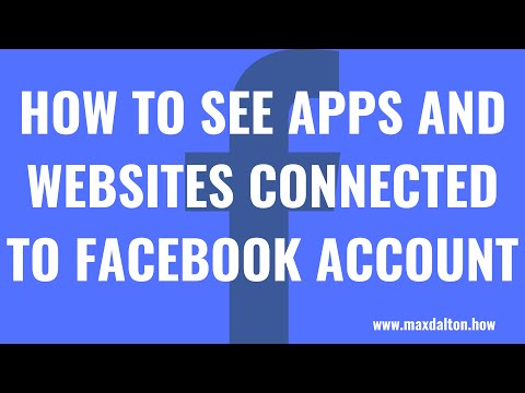 How To See Apps And Websites Connected To Your Facebook Account 2022