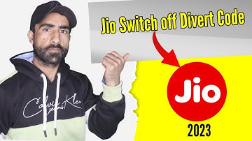 jio Switch off Divert Code 2023