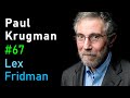 Paul Krugman: Economics of Innovation, Automation, Safety Nets & Universal Basic Income | AI Podcast