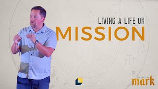 Living A Life On Mission