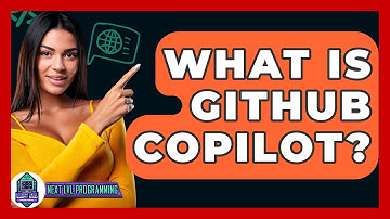 What Is GitHub Copilot? - Next LVL Programming