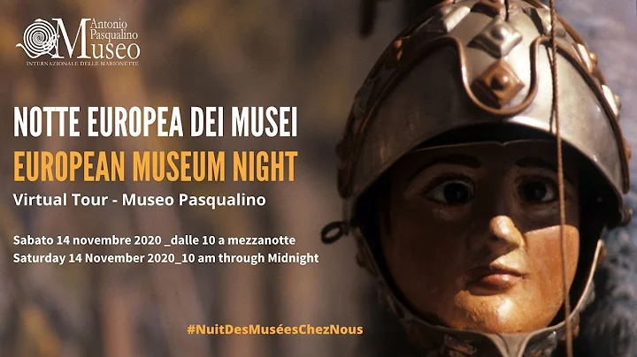 Notte Europea dei Musei 2020: Il Museo internazion...
