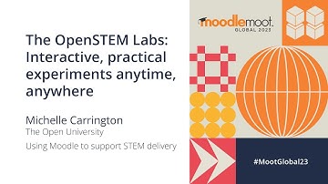 The OpenSTEM Labs: Interactive, practical experiments anytime, anywhere | MoodleMoot Global 2023