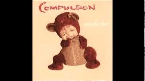 Compulsion - Domestique