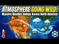 Atmosphere Going Wild: Massive Weather Swings Across North America!#WeatherAlert #StormSystem 