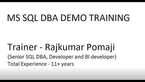 MS SQL DBA DEMO TRAINING