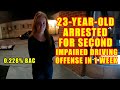 Bodycam DUI Arrest - Drunk 23-Year-Old Arrested for 2nd Time in 1 Week