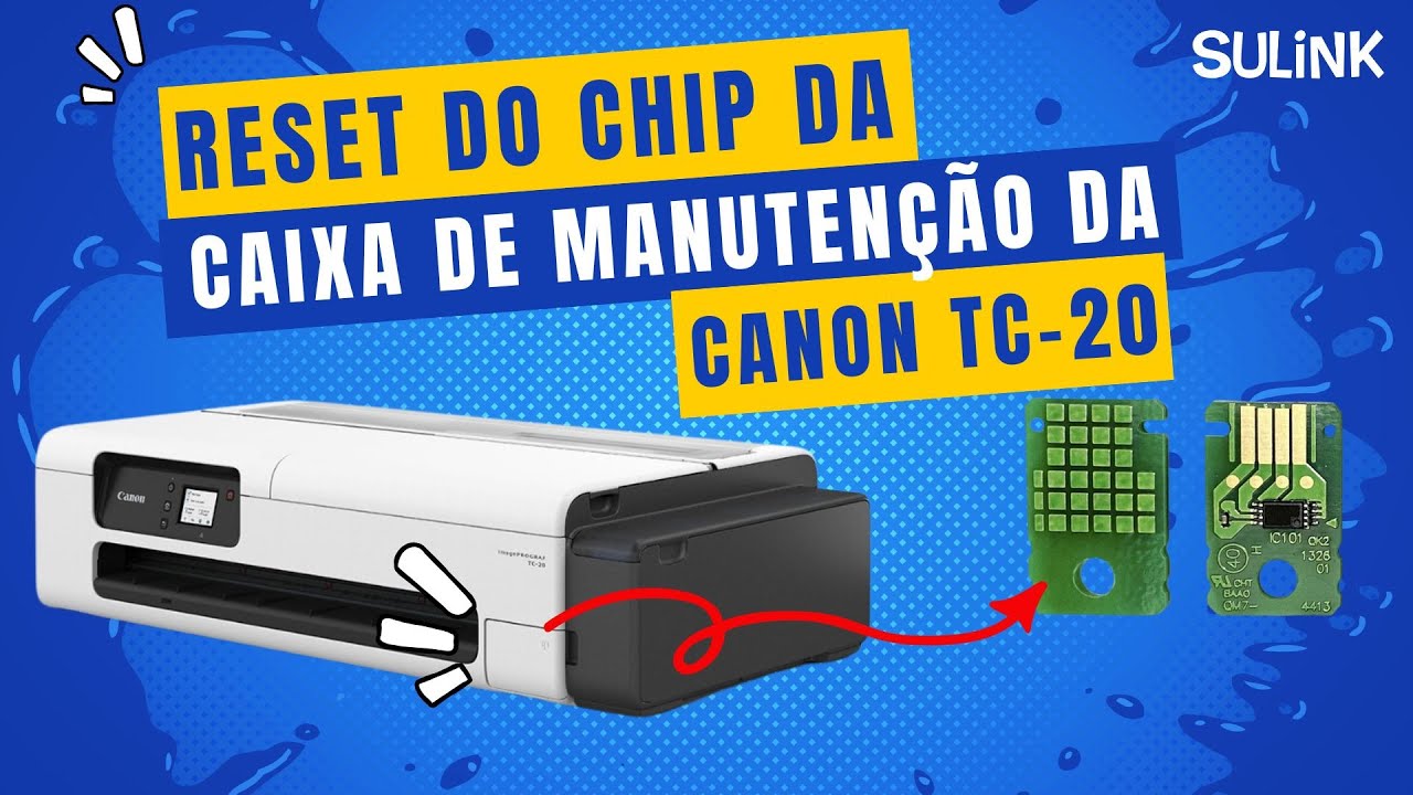 Tutorial - Como Fazer o Reset do Chip da Caixa de Manutenção da Plotter Canon TC-20 - 