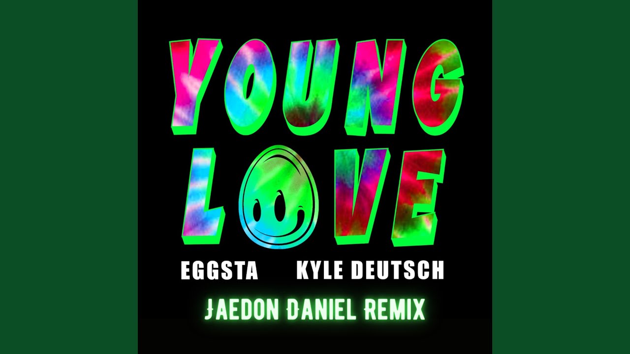 Young Love Jaedon Daniel Remix