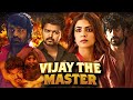 New Master Movie Thalapathy Vijay Special Full Movie Hindi Dubbed HD 1080p 