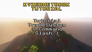 KyzerNetwork | Trade System Tutorial #KyzerTutorial2