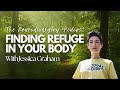Finding Refuge In Your Body With Jessica Graham