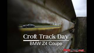 Track day - BMW Z4 E86 Coupe 3.0si - Croft Circuit - Full final session