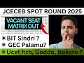 JCECEB 2025: Vacant Seat Matrix| Total no of Vacant Seat Branch Wise| @Shekhar4700