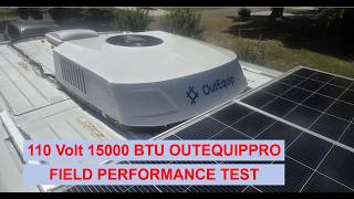 Outequippro 110V 15000 BTU AC Review and Performance Test for Ram Promaster Van Conversion