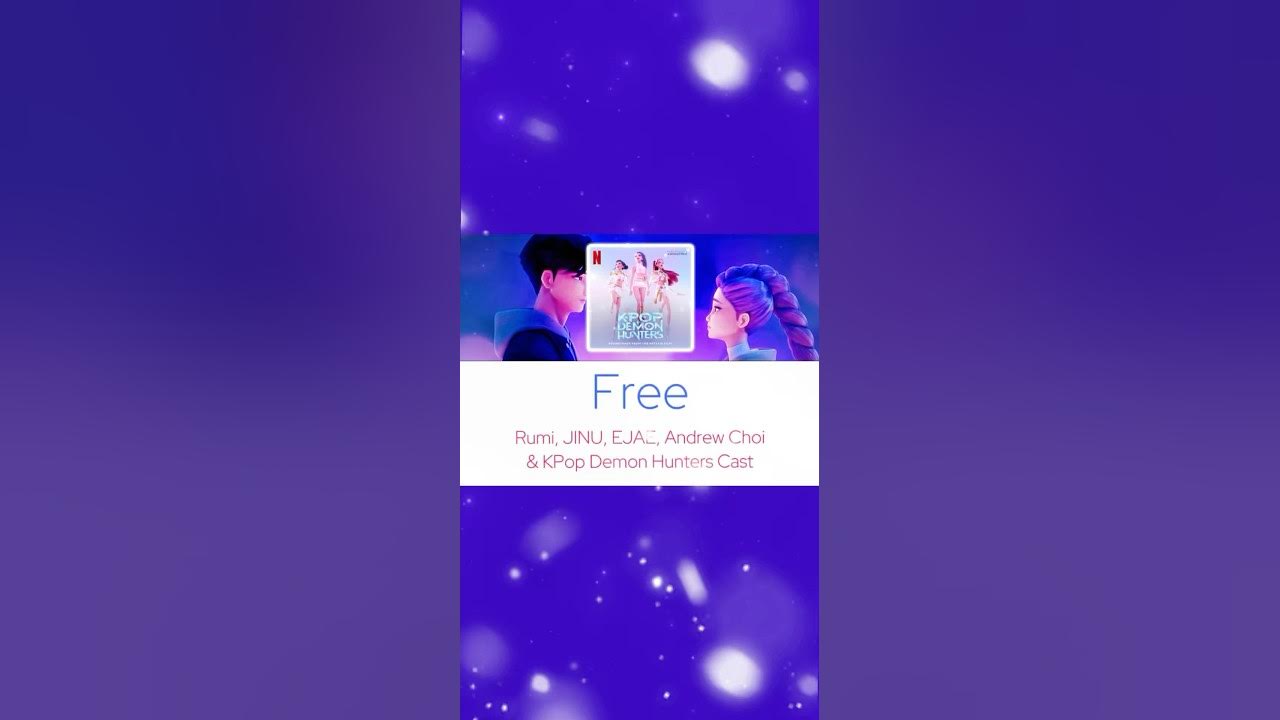 “Free“ By: Rumi, JINU, EJAE, Andrew Choi & KPop Demon Hunters Cast Music Lyric Video on my channel! “Free“ By: Rumi, JINU, EJAE, Andrew Choi & KPop Demon Hunters Cast Music Lyric Video on my channel!