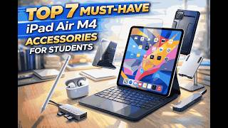 Top 7 Must-Have iPad Air M4 Accessories for Students🔥 – Boost Your Productivity😎😍