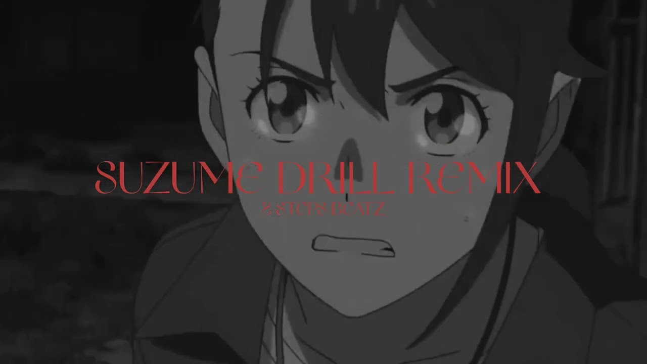 SUZUME NO TOJIMARI but it's drill | Prod by. 8 - Steps Beatz |