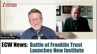 ECW NEWS The Battle of Franklin Trust Institute