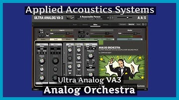 AAS Ultra Analog VA-3 / Analog Orchestra