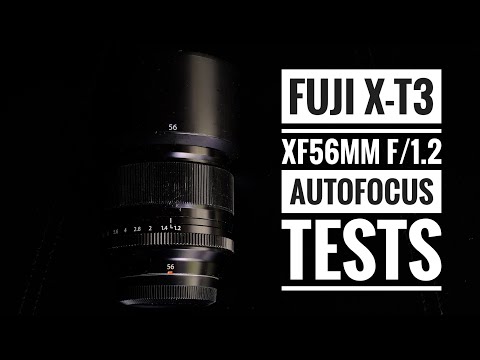 Fuji X-T3 | Fuji XF 56mm f/1.2 Autofocus Tests