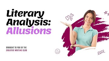 Literary Analysis Allusions