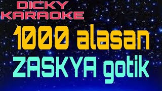 1000 ALASAN  KARAOKE   ZASKYA GOTIK kn7000 _ dicky keyboard