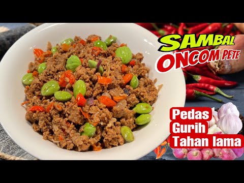 Sambal Oncom Pete Khas Sunda