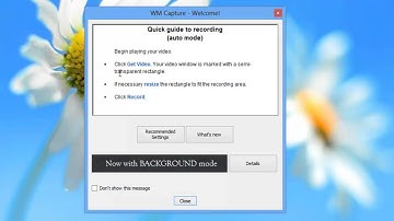 Capture high quality videos with WM Capture 9