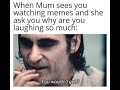 Memes of your mom