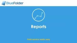 BlueFolder Reporting Overview