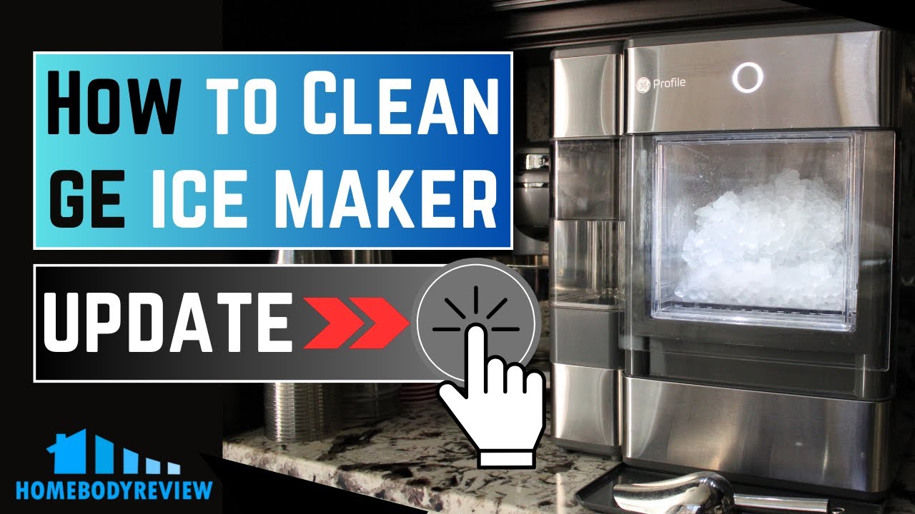 Cleaning and Descaling your GE Profile™ Opal™ Nugget Ice Maker