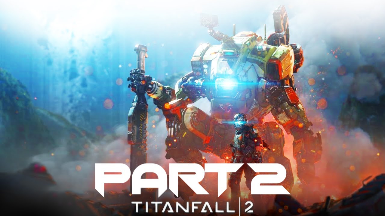 TITANFALL 2 CAMPAIGN WALKTHROUGH PART 2 BECOMING A PILOT YouTube titanfall-2-campaign-walkthrough-part-2-becoming-a-pilot-youtube