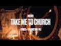 Hozier - Take Me to Church (FR + Lyrics)
