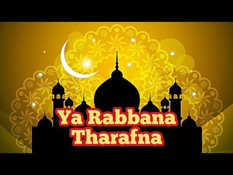 Lirik Ya Rabbana A Tharafna Nasyid Al Thaf Al Asyraf