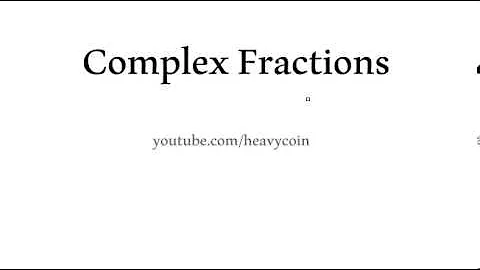 Intermediate Algebra Complex Fractions part 0