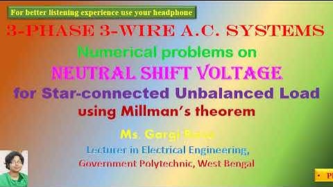 Numerical problems on NEUTRAL SHIFT VOLTAGE for Y-connected Unbalanced Load using Millman’s theorem