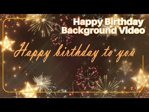 Happy Birthday Background Video Birthday Ambience / Display gold Firecracker 1 hour No music 6