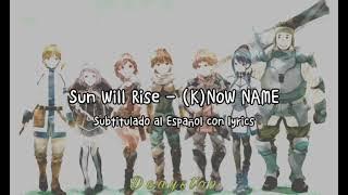 Sun Will Rise from Hai to gensou no grimgar by (K)NoW NAME (subtitulada al español y Inglés)