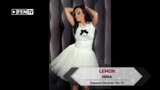 MIRA - Lemon / МИРА - Лимон