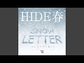 SNOW LETTER ~はじめての片想い~