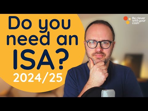 Do you NEED an ISA in 2024?