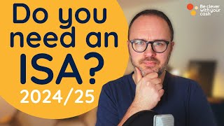 Do you NEED an ISA in 2024?