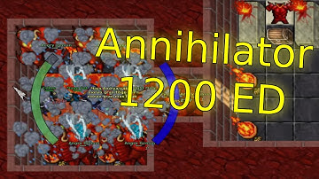 Tibia - Annihilator on level 1200+ ED