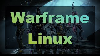 Простой запуск игры Warframe под Линукс. PORTPROTON / LINUX-GAMING.RU