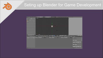 Setting up Blender for Game Development - bge Tutorial